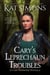 Cary's Leprechaun Troubles - Cary Redmond Short Stories, #18