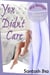 You Didn’t Care