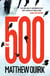 The 500 (Mike Ford 1) - a gripping thriller from the author of The Night Agent