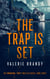The Trap is Set - The Predator / Prey Thriller Series, #3