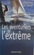 Les Aventuriers de l'extrême