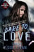 Dare to Love - Iron Rogue, #1