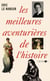 Les meilleures aventurières de l'histoire - Les Grandes Familles