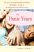 The Panic Years - A Guide to Surviving Smug Married Friends, Bad Taffeta, and Life on the Wrong Side of 25 without a Ring