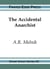The Accidental Anarchist - Street Smart, #3
