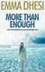 More Than Enough