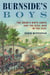 Burnside's Boys - The Union's Ninth Corps and the Civil War in the East