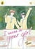 I Wanna Be Your Girl Vol. 4 - The finale in the hit manga series about friendship, first love and finding yourself