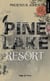 Pine lake resort