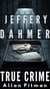 Jeffrey Dahmer Biography: Monster in the Quiet Room