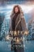Harleigh Sinclair and the Ice Crusade - Harleigh Sinclair, #1