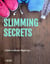 Slimming Secrets : A Guide to Effective Weight Loss