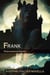 Frank (A Gothic Folly) - Gothic Follies, #2