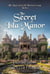 The Secret of Isla Manor: Clues and Secrets