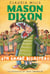 Mason Dixon: Fourth-Grade Disasters