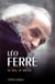 Léo Ferré ni Dieu ni maître