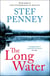 The Long Water - Gripping literary mystery set within Norway's Arctic Circle