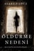 Öldürme Nedeni (Bir Avery Black Polisiye Romani- 1. Kitap)