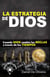 La Estrategia de Dios - Cuando Dios Cambia las Reglas, #1