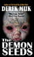 The Demon Seeds