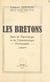 Les Bretons - Essai de psychologie et de caractérologie provinciales