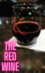 The Red Wine - The Red, #2