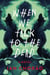 When We Talk to the Dead - A Novel