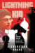 Lightning Kid - 64 Winning Lessons from the Boy Who Became Five-Time World Chess Champion