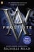 Vampire Academy: Frostbite (book 2) - The thrilling and addictive sequel
