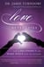 Love Never Dies - How to Reconnect and Make Peace with the Deceased