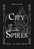 City of Spires Collection - City of Spires, #0