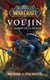 World of Warcraft - Vol'Jin les ombres de la horde - Vol'jin les ombres de la horde