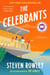 The Celebrants: A Read with Jenna Pick - A Novel