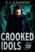 Crooked Idols - Nic Ward, #3