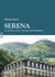 Serena - Au fil des Gaves, Une saga des familles…