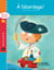 À l’abordage ! - version enrichie