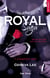 Royal saga - Tome 07 - Complète-moi