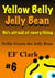 Yellow Belly Jelly Bean - Nellie Green the Jelly Bean & Jelly Bean Town, #6