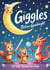 Giggles Before Goodnight: 60 Silly Stories for Kids