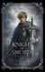 Knight of Swords - Saga of the Swords (Tales from the Tarot), #3