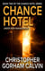 Chance Hotel: Under New Management - Chance Hotel, #2