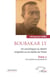 Boubakar Ly. Un sociologue au destin singulier ou le mythe du Fouta - Tome 2 - Vie scolaire et estudiantine