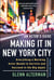 An Actor's Guide—Making It in New York City, Third Edition - Everything a Working Actor Needs to Survive and Succeed in the Big Apple