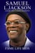 Samuel L. Jackson A Short Unauthorized Biography