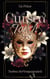 Cursed Touch - Narben der Vergangenheit - Special Edition: Luxuriös gestaltete Dark Romance mit einzigartigen Schmuckseiten und exklusiven Farbseiten | Band 1 der Dilogie