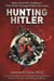 Hunting Hitler - New Scientific Evidence That Hitler Escaped Nazi Germany
