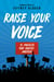 Raise Your Voice - 12 Protests That Shaped America