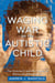 Waging War on the Autistic Child - The Arizona 5 and the Legacy of Baron von Munchausen