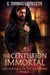 The Centurion Immortal - Luke Irontree & The Last Vampire War, #0