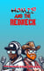 Homie and the Redneck